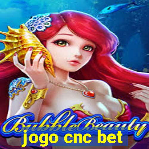 jogo cnc bet